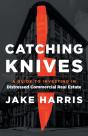 Catching Knives - Preview