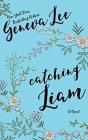 Catching Liam - Preview
