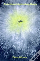 Catching Lightning Bugs
