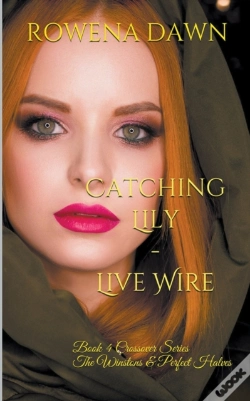 Capa do artigo Catching Lily - Live Wire