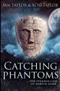Catching Phantoms - Preview