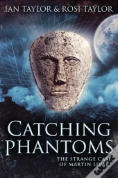 Catching Phantoms