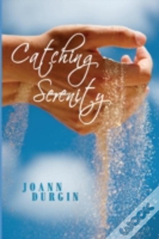 Catching Serenity