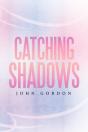 Catching Shadows - Preview