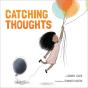 Catching Thoughts - Preview