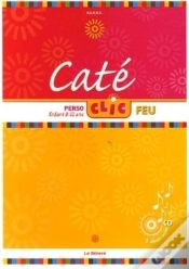 Capa do artigo Caté Clic ; Pôle Feu; Livre Enfant
