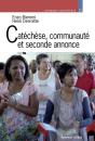 Catéchèse, Communauté Et Seconde Annonce - Preview