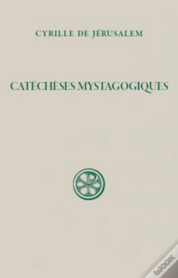 Capa do artigo Catéchèses Mystagogiques