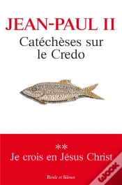 Capa do artigo Catéchèses Sur Le Credo Tome 2