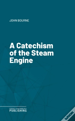 Capa do artigo Catechism Of The Steam Engine