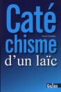 Catéchisme D'Un Laïc - Preview