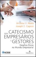 Catecismo para Empresários e Gestores