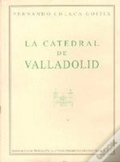 Capa do artigo Catedrales De Valladolid, Las