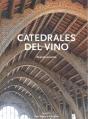 Catedrales Del Vino - Preview