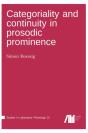 Categoriality And Continuity In Prosodic Prominence - Preview