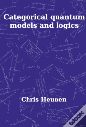 Capa do artigo Categorical Quantum Models And Logics