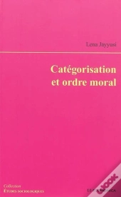 Catégorisation Et Ordre Moral