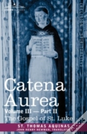 Capa do artigo Catena Aurea: Commentary On The Four Gos
