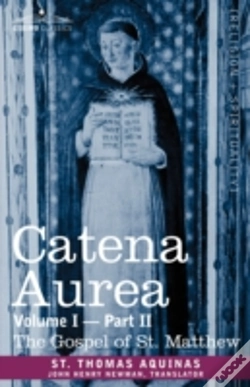 Capa do artigo Catena Aurea: Commentary On The Four Gos