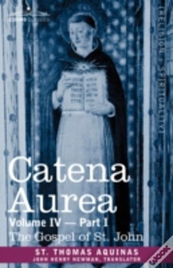 Capa do artigo Catena Aurea: Commentary On The Four Gos