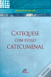Capa do artigo Catequese Com Estilo Catecumenal