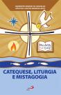 Catequese, Liturgia E Mistagogia - Preview