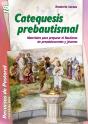 Catequesis Prebautismal - Preview