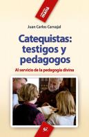 Catequistas: Testigos Y Pedagogos