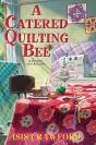 Catered Quilting Bee - Preview