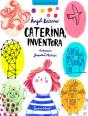 Caterina, Inventora - Preview