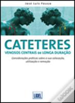 Cateteres Venosos Centrais de Longa Duração