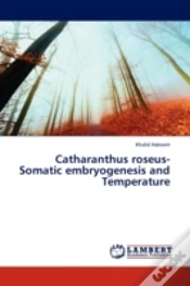 Capa do artigo Catharanthus Roseus-Somatic Embryogenesis And Temperature