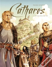 Cathares Tome 1 ; Le Sang Des Martyrs