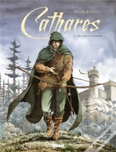 Cathares Tome 2 ; Chasse À L'Homme