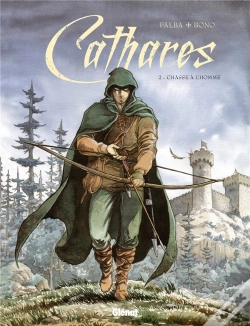 Capa do artigo Cathares Tome 2 ; Chasse À L'Homme