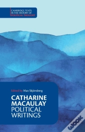 Catharine Macaulay: Political Writings