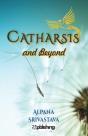Catharsis And Beyond : - Preview