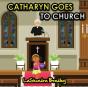Catharyn Goes To Church - Preview