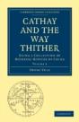 Cathay And The Way Thither - Preview