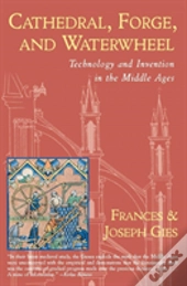 Cathedral, Forge And Waterwheel