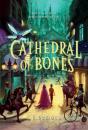 Cathedral Of Bones - Preview