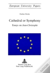 Cathedral Or Symphony