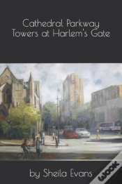 Capa do artigo Cathedral Parkway Towers At Harlem