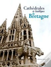Capa do artigo Cathédrales Et Basiliques De Bretagne