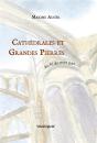 Cathedrales Et Grandes Pierres-Au Fil De Mes Pas - Preview
