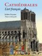Cathédrales : L'Art Français - Preview