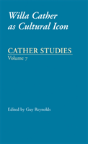 Cather Studies, Volume 7 - Preview