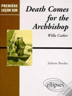 Capa do artigo Cather Willa, Death Comes For The Archbishop