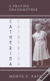 Catherina: Mennonite Pioneer