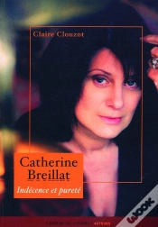 Capa do artigo Catherine Breillat ; Indécence Et Pureté